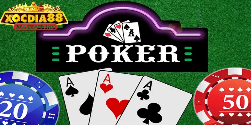 Cách chơi poker chuẩn từ A-Z: Người chơi mới nắm ngay